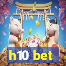 h10 bet